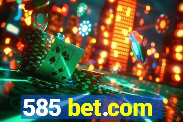 585 bet.com